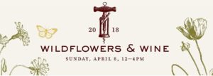 sutter creek wildflowers and wine april event