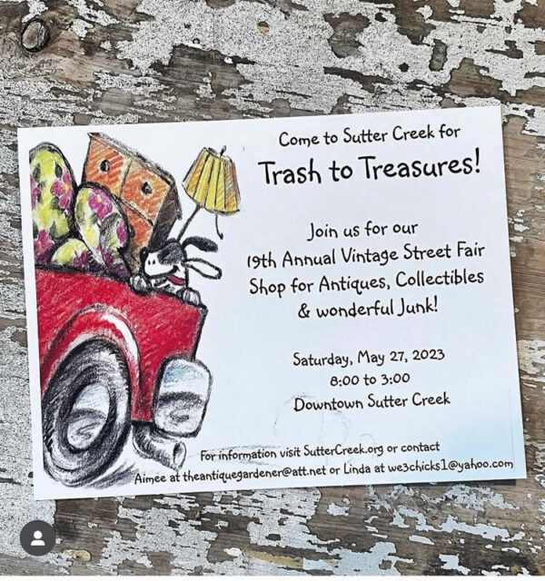 Sutter Creek Trash To Treasures Gold Country Events Amador County Sutter Creek Trash To Treasures Gold Country Events Amador County