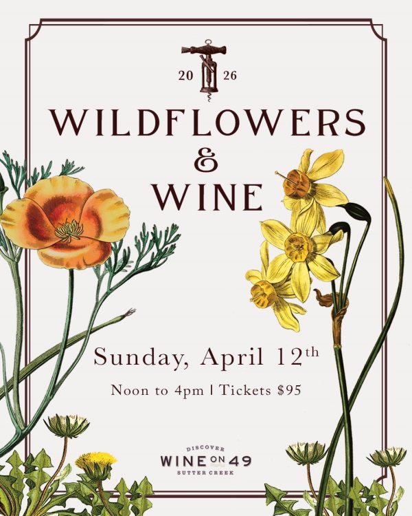 wildflowers-wine-2026-poster wildflowers and wine sutter creek event 2026