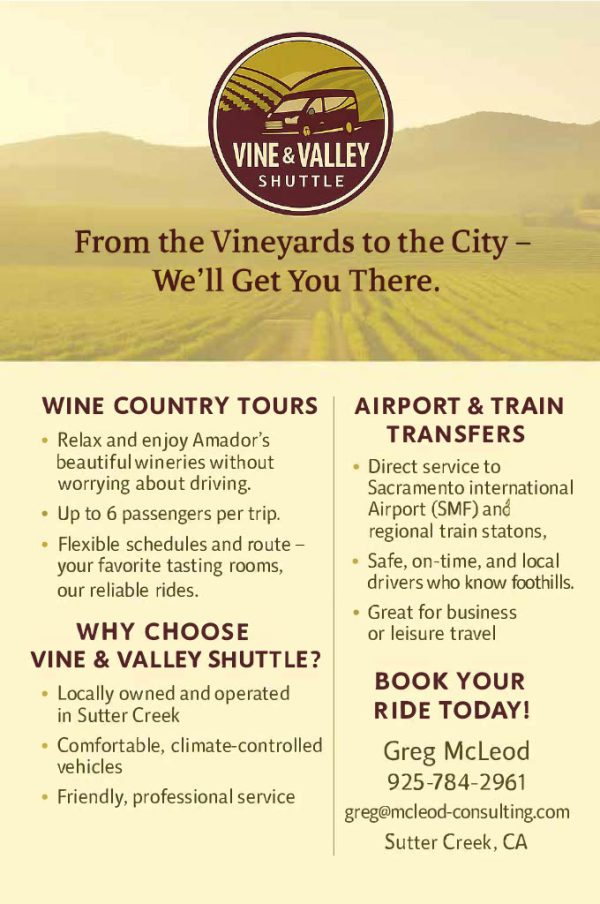 Vine & Valley Shuttle in Sutter Creek and Amador Wine Country